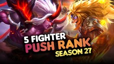 REKOMENDASI 5 FIGHTER UNTUK PUSH RANK SEASON 27 - Mobile Legends