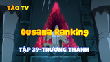 Ousama Ranking_Tập 39-Trưởng thành