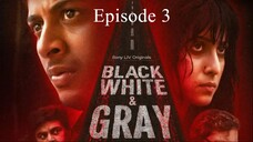 Black-White-and-Gray-Love-Kills-S01-E03-1080p-Hindi