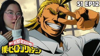 GRAND ENTRANCE! BECAUSE…I AM HERE!!! | My Hero Academia - 1x12 All Might - Reaction + Review