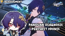 Panduan Diagnosis Penyakit Kronis • Hidden Achievement | Honkai Star Rail •