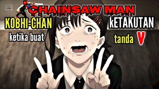 *Ekspresi Kobeni-Chan ketika takut & panik*|Chainsaw man