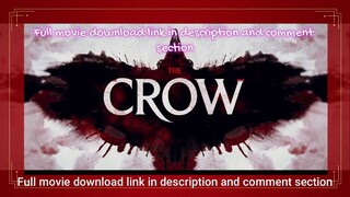 Download The Crow (2024) in HD - High Quality Full Movie