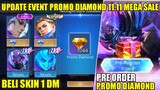 UPDATE EVENT PROMO DIAMOND 11.11 MEGA SALE MOBILE LEGENDS 2022!! AUTO BELI SKIN EPIC 1 DIAMOND
