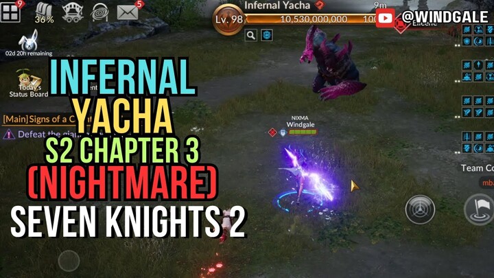 INFERNAL YACHA NIGHTMARE S2 CHAPTER 3 - Seven Knights 2