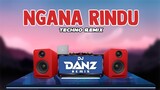 DjDanz Remix - Ngana Rindu  | TikTok Viral Remix | Pinoy Soundtrip Remixes | Techno Remix |