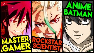 The Best Geniuses in Anime 2