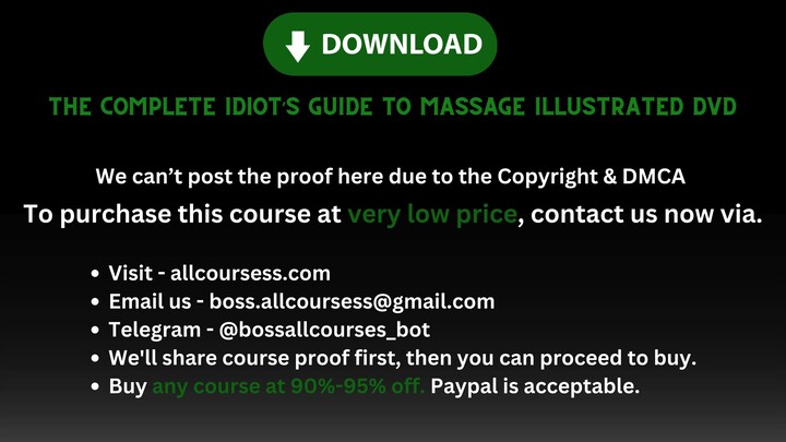 [Allcoursess.com]-The Complete Idiot’s Guide to Massage Illustrated DVD