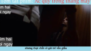 ác quỷ trong thang máy p3 #phimhaimoingay