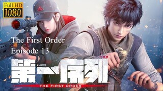 The First Order Episode 13