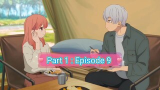 *PART 1* episode 9 - Yubisaki To Renr€n (English Sub)