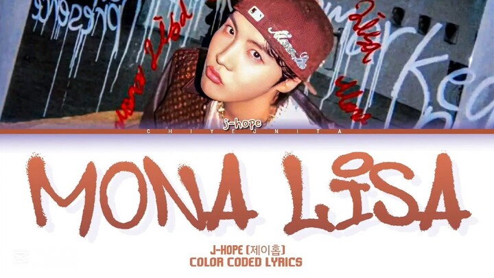 j-hope (정호석) - 'Mona Lisa' Lyrics (Color Coded Lyrics)