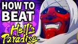 How to beat the THE IMMORTAL GODS AND DEMONS in "Hell's Paradise"