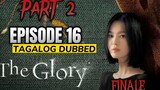 The Glory Episode 16 Finale Tagalog