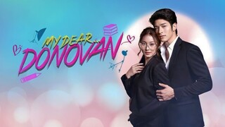 My Dear Donovan (Tagalog) Episode 1 2022 720P