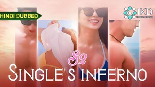 SINGLES INFERNO S2 EPISODE 1 HINDI DUBBED