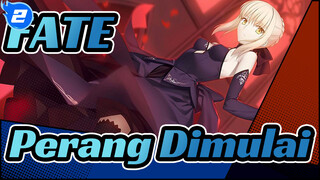 FATE | [Super Epik]
Perang Dimulai, Roh Berkumpul, Hunus Pedang Untuk Siapa Bertarung!_2