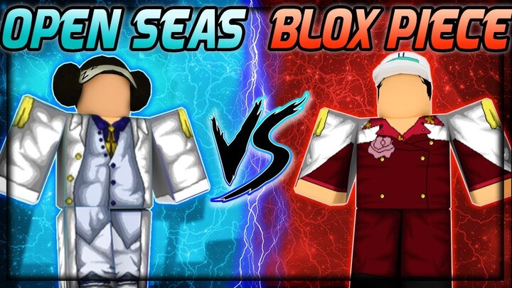 What's Better, Blox Piece or One Piece Open Seas?