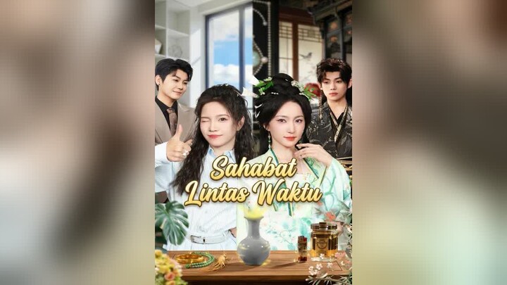 Sahabat Lintas Waktu Full Bahasa Indonesia (MELO)