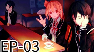 OREGAIRU || S1 || EP-03 (HINDI)