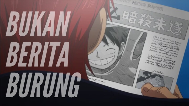 BUKAN BERITA BURUNG | LUFFY KAISAR LAUTAN KE-5
