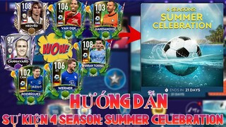 FIFA MOBILE - HƯỚNG DẪN CHƠI SỰ KIỆN 4 SEASONS: SUMMER CELEBRATION ĐƠN GIẢN NHẤT