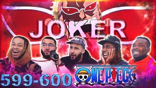 DOFLAMINGO IS JOKER?! One Piece eps 599/600 Reaction