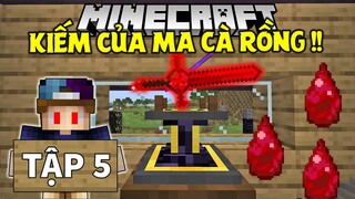 MINECRAFT SINH TỒN VÙNG ĐẤT MA CÀ RỒNG 1.17 | TẬP 5 | Hiến Máu Vào Thanh Kiếm Ma Cà Rồng !!