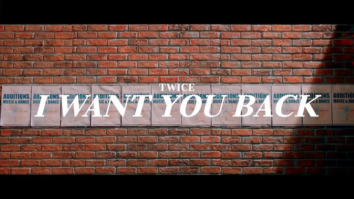 I WANT YOU BACK (TWICE)