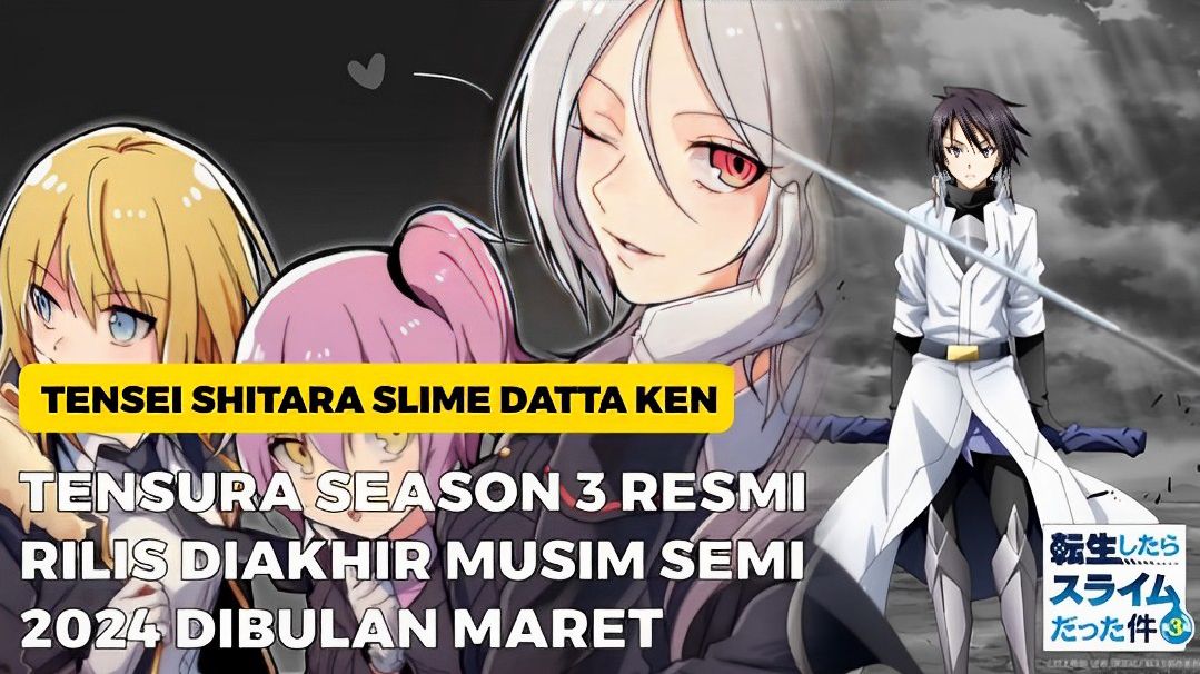 Tensei Shitara Slime Datta Ken Season 3 Resmi Diumumkan