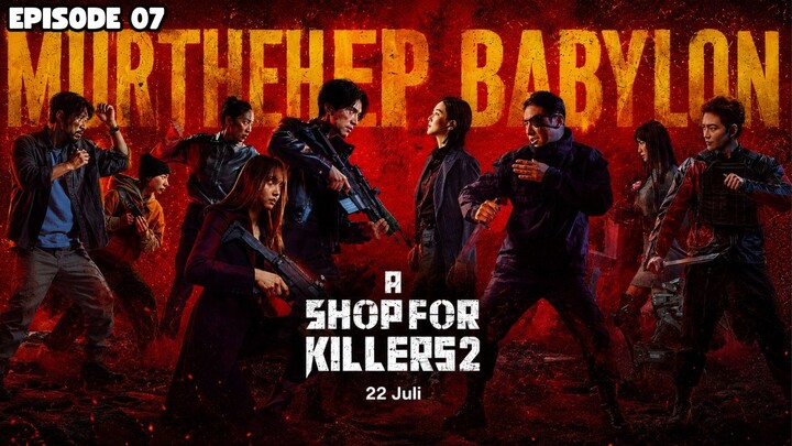 A SHOP FOR KILLER SEASON 2 EPISODE 7 SUB INDO
