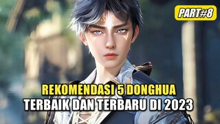 5 Donghua Terbaik Dan Terbaru Di Tahun 2023 Part 8