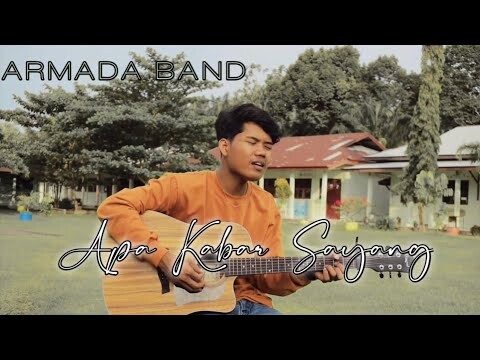 APA KABAR SAYANG - ARMADA BAND(Seharian Aku Tak tenang seperti orang kebingungan)- COVER BY RISWANDI