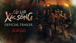 CÙ LAO XÁC SỐNG | Trailer | Khởi chiếu 1.9.2022