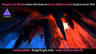 Review phim: Kung fu gấu trúc p4 #phimhaymoingay