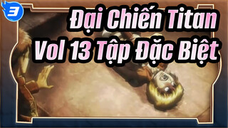 Đại Chiến Titan Vol 13 Tập Đặc Biệt 3.25 Clips | Không Sub_3