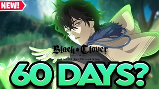 GLOBAL RELEASE IN 60 DAYS OR LESS?! MAYBE CANADA & GLB SYNCED FOR SEASON 2? - Black Clover Mobile