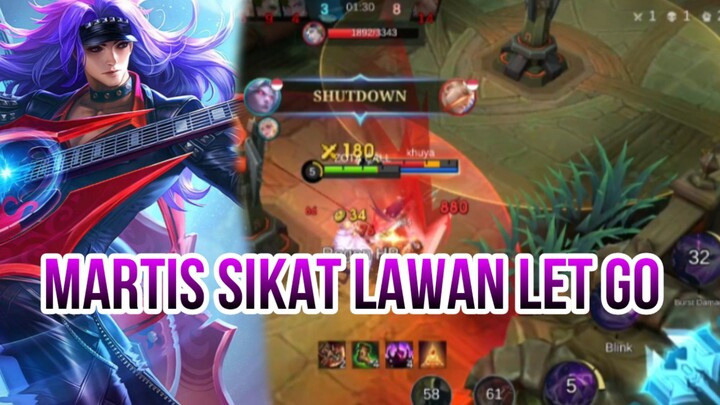 MARTIS SIKAT LAWAN LET GO