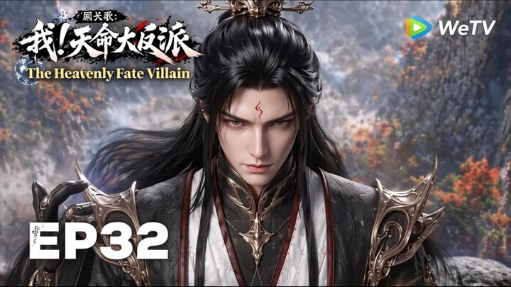 The Heavenly Fate Villain Episode 32 Sub Indo