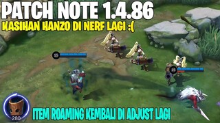 HILDA BUFF, PHARSA BUFF, HANZO NERF, RESET SEASON MODE SURVIVAL - PATCH NOTE 1.4.86 MOBILE LEGENDS