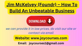 Jim McKelvey (Foundr) – How To Build An Unbeatable Business