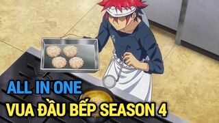 ALL IN ONE | Kẻ Bị Coi Thường Chính Là Vua Đầu Bếp Season 4 | Review Anime Hay | Tóm Tắt Anime Hay