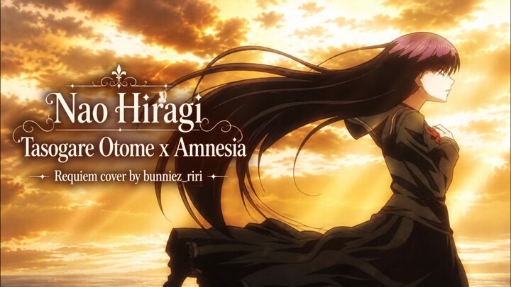 nao hiiragi tasogare otome x amnesia - requiem /cover by bunniez_riri