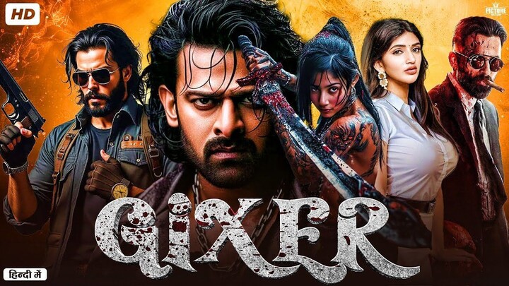 Prabhas New Hindi HD Action Movies 2025 - GIXER