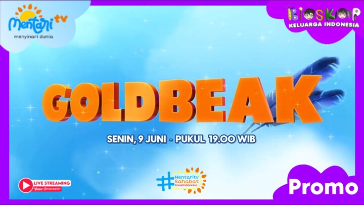 Promo Mentari tv| Bioskop Keluarga Indonesia: Goldbeak (Senin, 9 Juni 2025) [45 DTK]