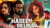 Haseen Dillruba 2021 Hindi Full Movie In HD