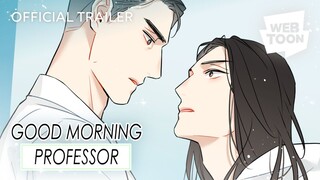 เมื่อสองคนที่ต่างกันสุดขั้ว มาอยู่ด้วยกันจะเป็นยังไง? | Good Morning Professor 💓