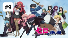 Zero no Tsukaima ss1 - Sử Ma Của Zero phần 1 episode 9 [Vietsub]