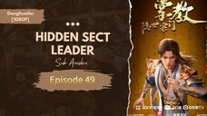 Hidden Sect Leader | Episode 49