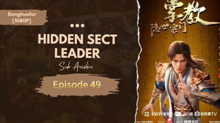 Hidden Sect Leader | Episode 49